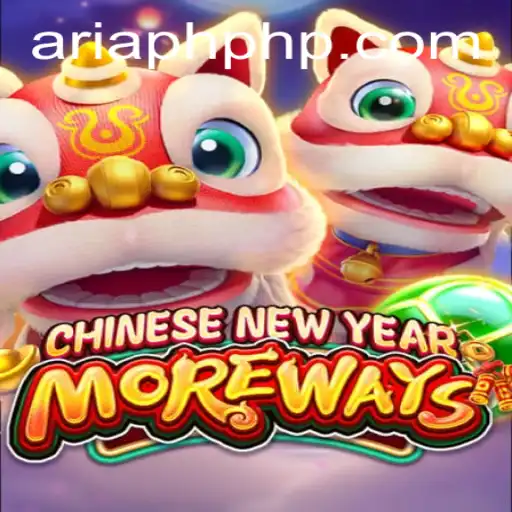 Exploring the Excitement of CHINESENEWYEARMOREWAYS and Aria PH Login