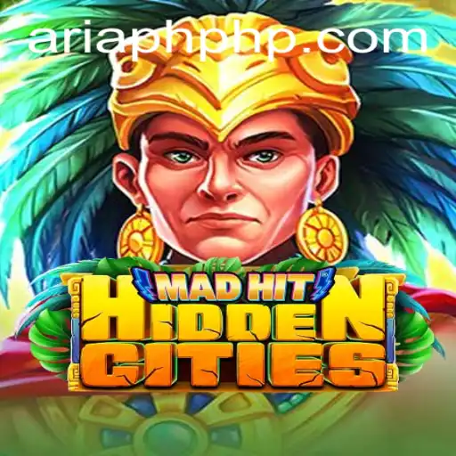 MadHitHiddenCities: Unveiling the Mysteries with Aria PH Login