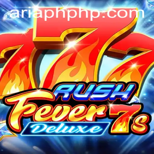 Exploring the Thrill of RushFever7sDeluxe: A Gaming Experience Like No Other