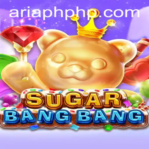 Discover the Thrilling World of SUGARBANGBANG: A New Gaming Craze
